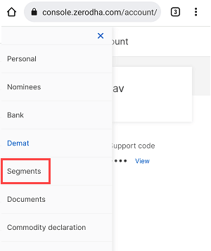 Zerodha Segments